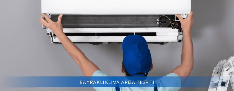 Bayraklı İlçemi Airfel Klima Arıza Tespiti